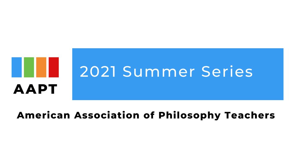 2021 Summer Session Day 3 Program American Association of Philosophy